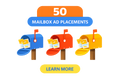 50 Mailbox Ad Placements