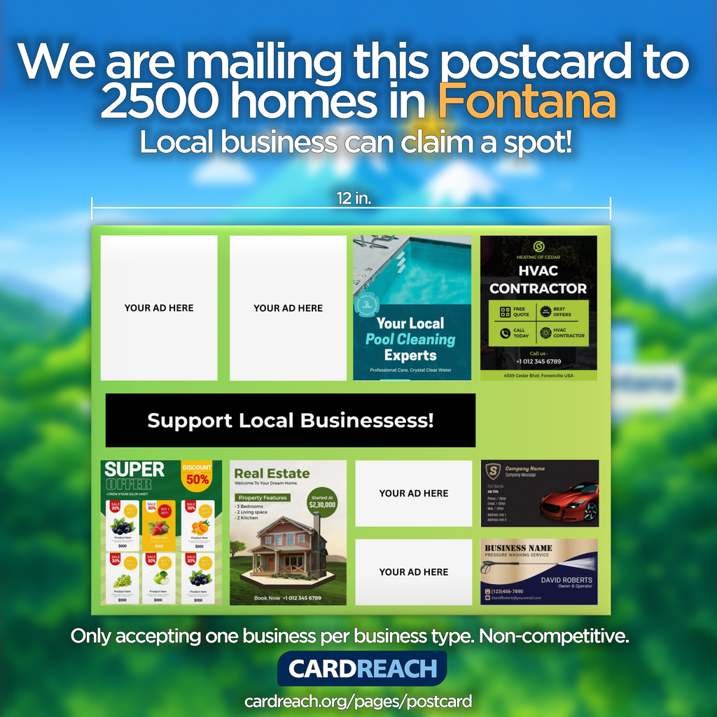 Local Ad Placement on Postcard sent to 2500 Homes in Fontana